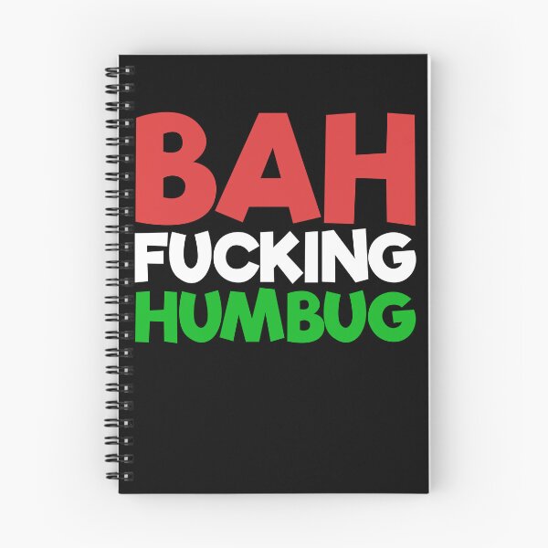 Item preview, Bah Fucking Humbug Hate Christmas Bah Humbug Gear designed and sold by DynamicDesign.