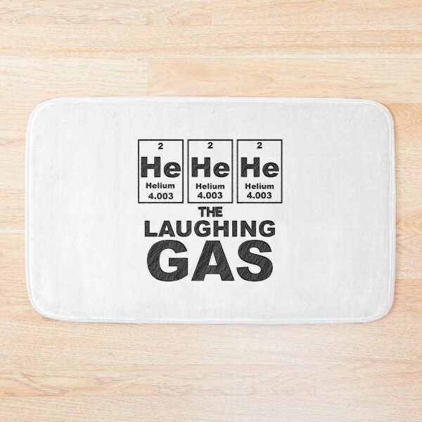 Item preview, He He He Laughing Gas Chemistry, He He He Laughing Gas, He He He The Laughing Gas, chemistry,science joke,joke,funny,laughing,gas designed and sold by RedArtsDesign.