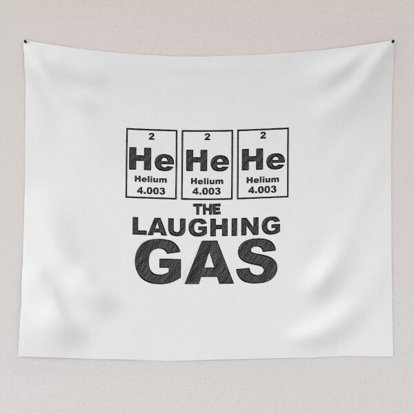 Item preview, He He He Laughing Gas Chemistry, He He He Laughing Gas, He He He The Laughing Gas, chemistry,science joke,joke,funny,laughing,gas designed and sold by RedArtsDesign.