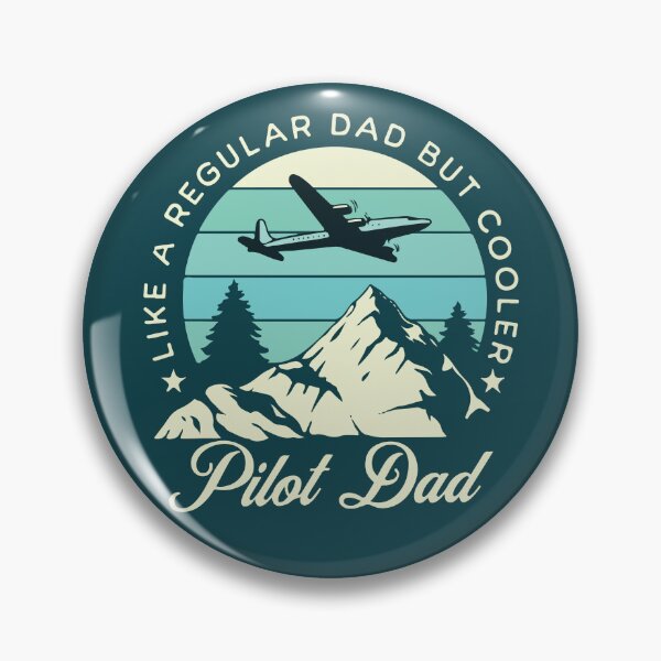 Item preview, Pilot Dad Like A Normal Dad But Cooler designed and sold by designerpriti.
