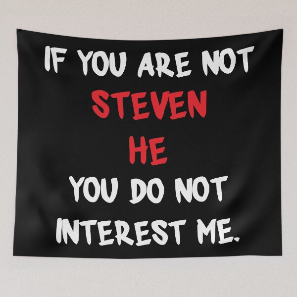 Item preview, Steven He - If you are not designed and sold by 2Girls1Shirt.