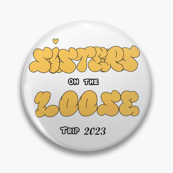 Item preview, sisters on the loose trip 2023 designed and sold by maouriworld.