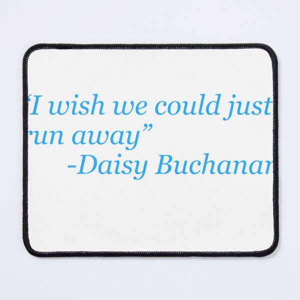 Item preview, Daisy Buchanan quote designed and sold by KristenST.