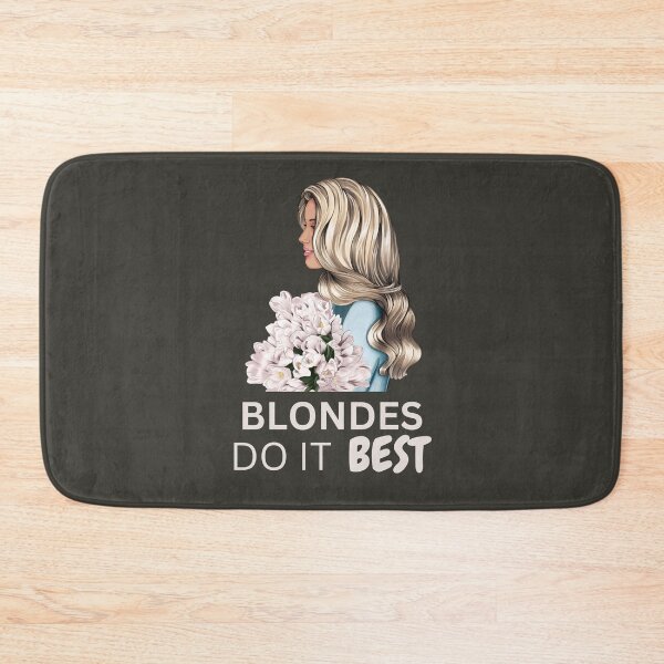 Item preview, Blondes Do It  Best designed and sold by DSC-Fashion.