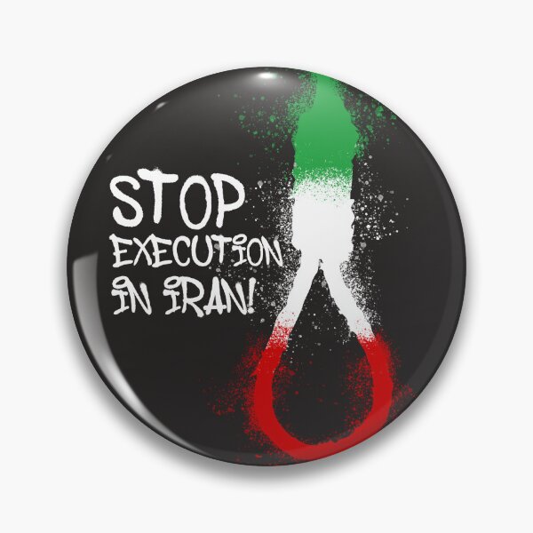 Item preview, stop execution in iran, iran, execution, free iran designed and sold by theherbst131313.