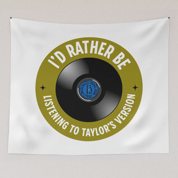 Item preview, I'd Rather Be Listening To Taylor's Version designed and sold by DreamSwiftly.