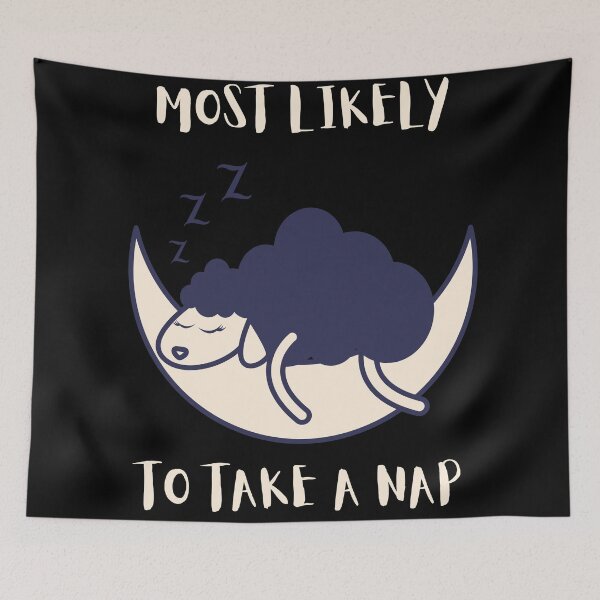 Item preview, Most Likely To Take A Nap - Funny Sheep designed and sold by astralsecret.