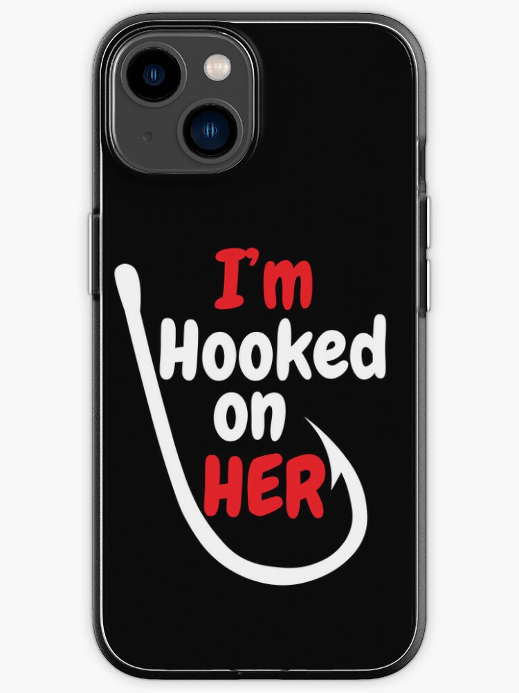 Hooked On You | iPhone Case