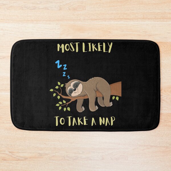 Item preview, Most Likely To Take A Nap - Funny Sloth designed and sold by astralsecret.