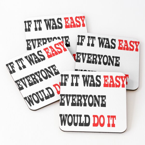 Item preview, If it was easy everyone would do it designed and sold by Your Favorite Store.
