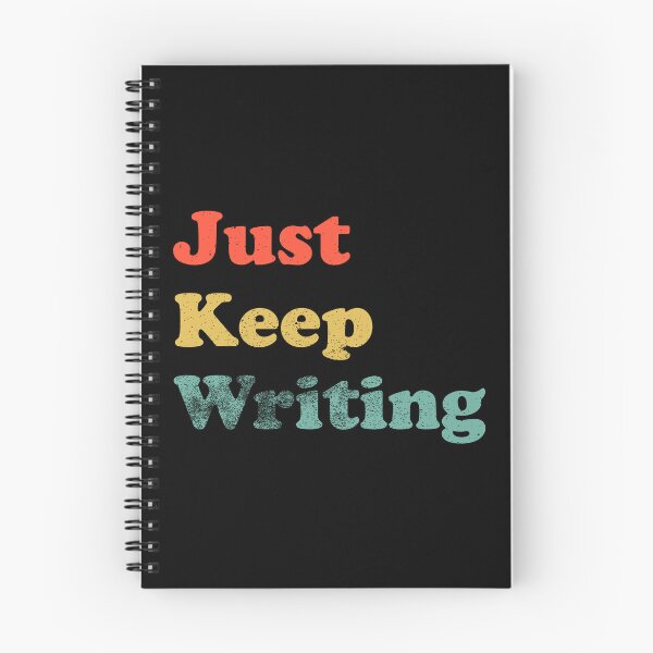 Item preview, Just Keep Writing designed and sold by LadySaltwater.