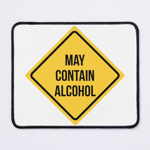 Item preview, May Contain Alcohol designed and sold by NERDDZ.