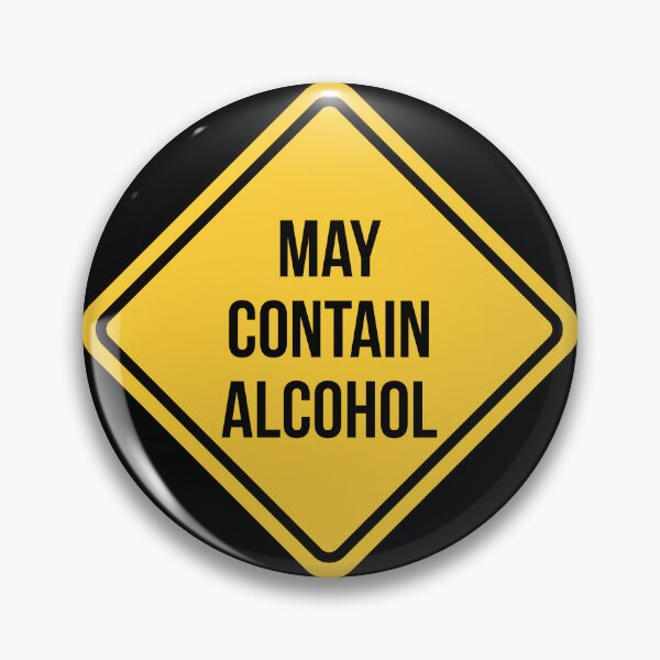Item preview, May Contain Alcohol designed and sold by NERDDZ.