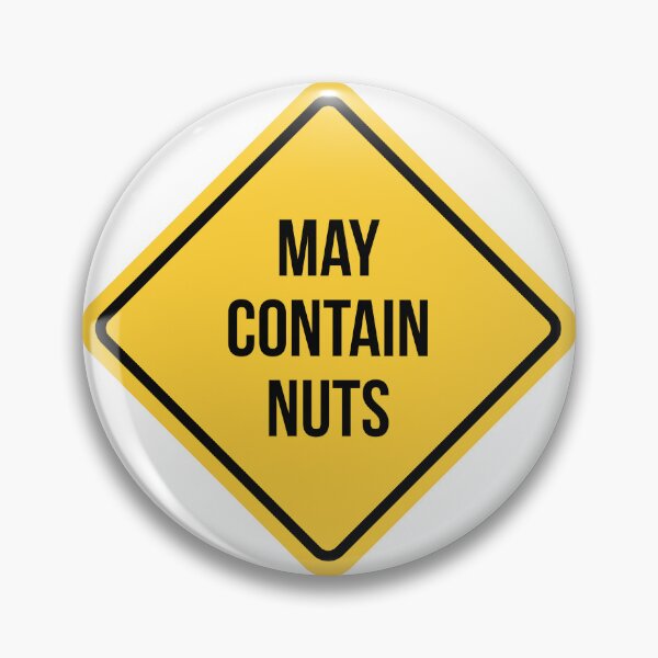 Item preview, May Contain Nuts designed and sold by NERDDZ.