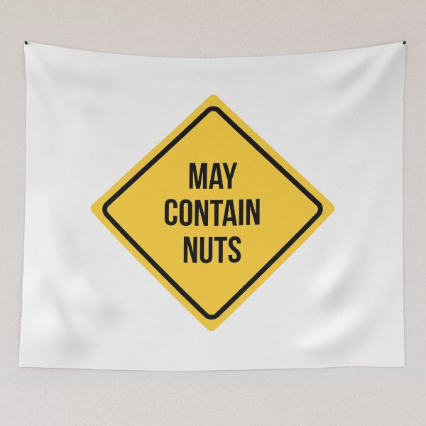 Item preview, May Contain Nuts designed and sold by NERDDZ.