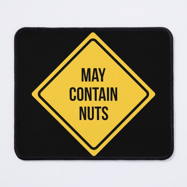 Item preview, May Contain Nuts designed and sold by NERDDZ.