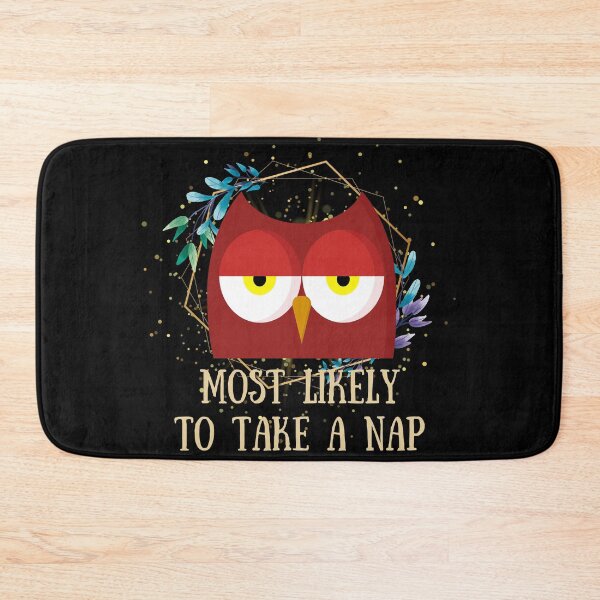 Item preview, Most Likely To Take A Nap - Funny Owl designed and sold by astralsecret.