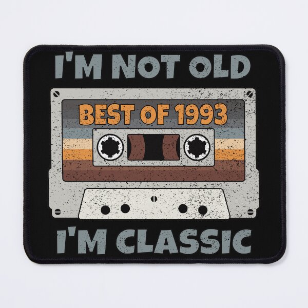 Item preview, I'M NOT OLD I'M CLASSIC BEST OF 1993 RETRO VINTAGE FUNNY DISTRESSED CASSETTE BIRTHDAY GIFT designed and sold by Kipcio.