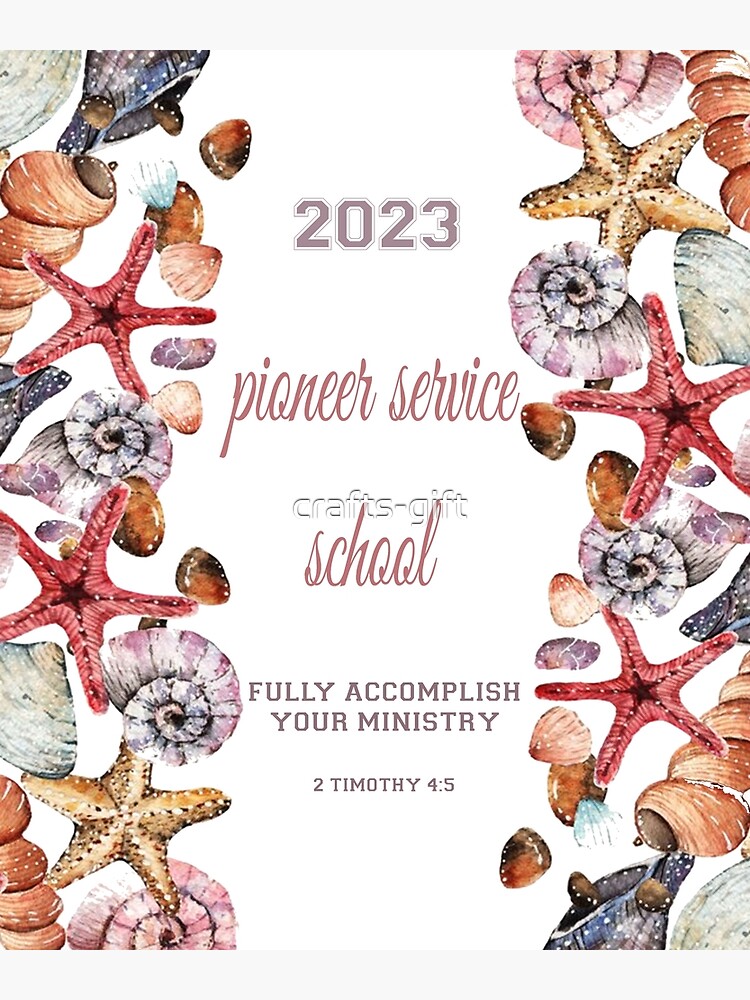 "PIONEER SERVICE SCHOOL 2023 Spiral Notebook" Poster for Sale by crafts