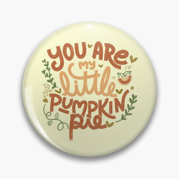 Item preview, You Are My Little Pumpkin Pie Yellow by Tobe Fonseca  designed and sold by Tobe Fonseca®.