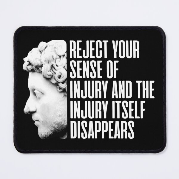 Item preview, Marcus Aurelius "Reject Your Sense Of Injury" Quote designed and sold by JackCurtis1991.