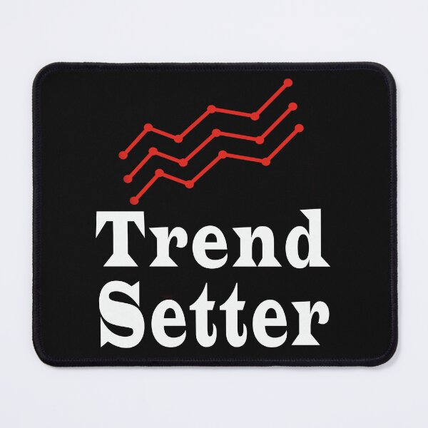 Item preview, Trend Setter designed and sold by Soudesign99.