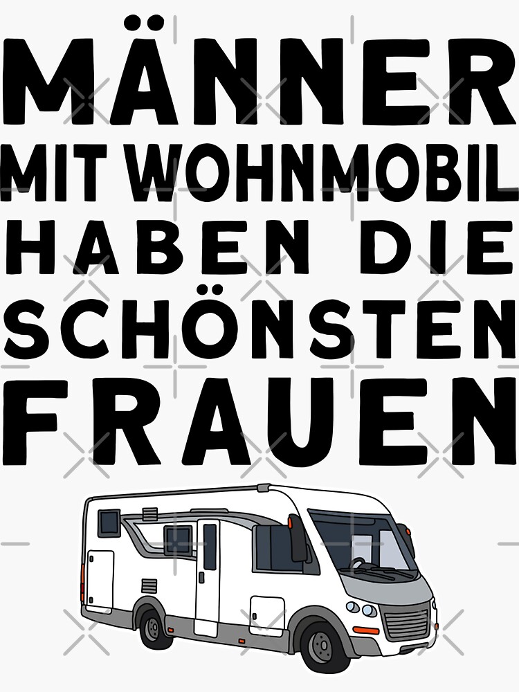 "Men With Motorhomes Have The Most Beautiful Wives" Sticker for Sale by