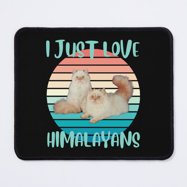 Item preview, I Just Love Himalayans designed and sold by BluePlanetMerch.