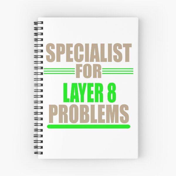Item preview, Specialist for Layer 8 Problems , love nformation technology, Sysadmin gift for boys and girls, funny problems designed and sold by stapodstore.