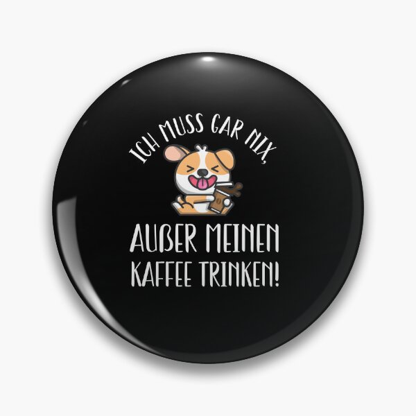 Item preview, I Don't Have To Do Anything Except Drink Coffee designed and sold by Shirt-Expert.