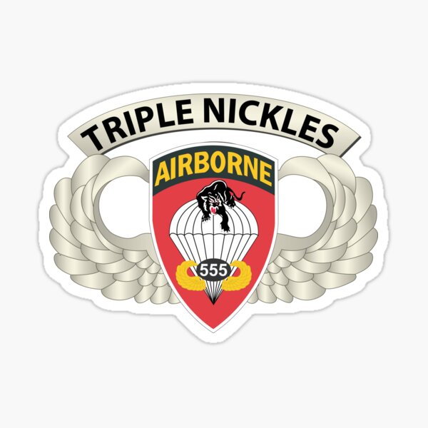 Item preview, Army - Airborne Badge - 555th Parachute Infantry Bn - SSI w Triple Nickles Tab X 300 designed and sold by Military Insignia Products.