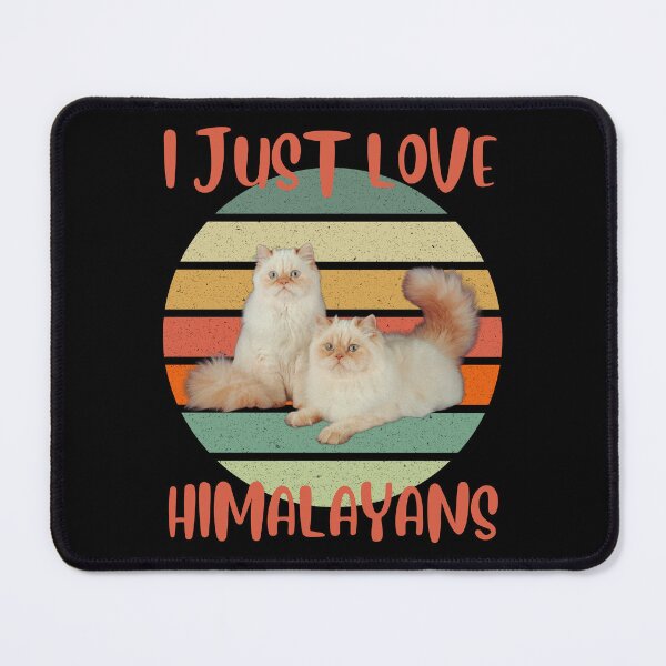 Item preview, I Just Love Himalayans designed and sold by BluePlanetMerch.