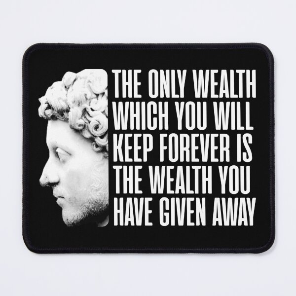 Item preview, Marcus Aurelius Pay It Forward Quote designed and sold by JackCurtis1991.
