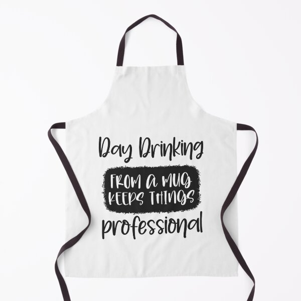 Item preview, Day Drinking From a Mug Keeps Things Professional designed and sold by teamph.