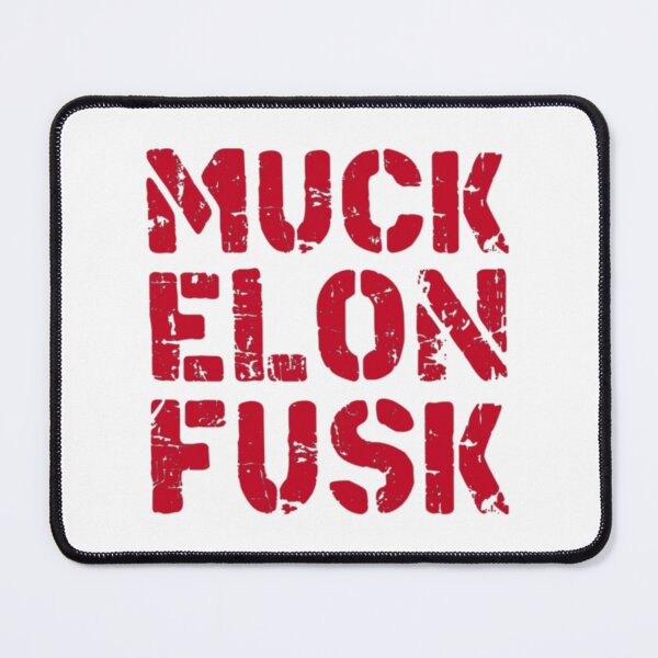 Item preview, fuck elon musk muck elon fusk designed and sold by Flookae.