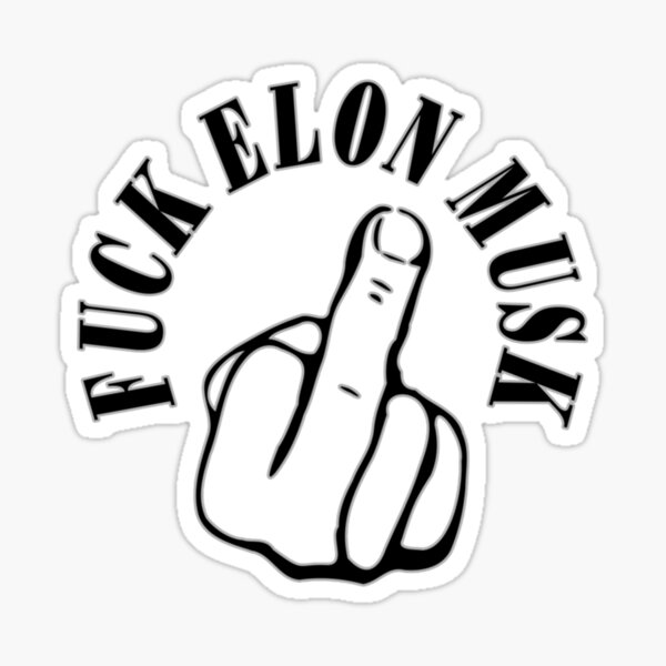 Item preview, Fuck Elon Musk.              designed and sold by Flookae.