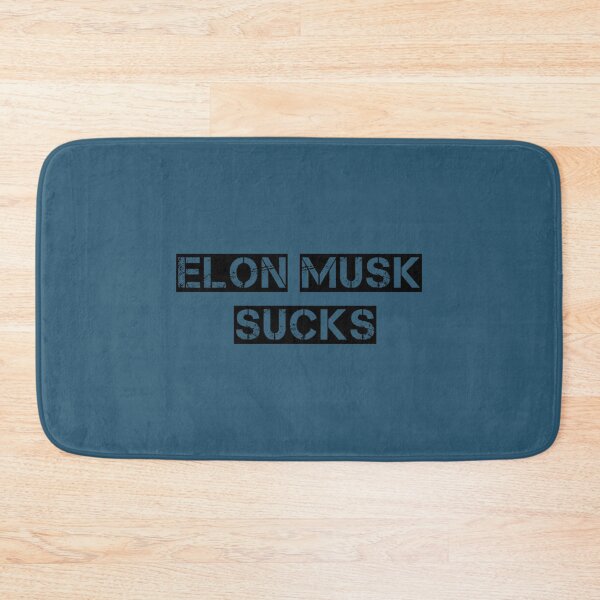 Item preview, Elon Musk Sucks     designed and sold by Flookae.