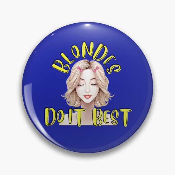 Item preview,  BLONDES DO IT BETTER designed and sold by starfishstuff.