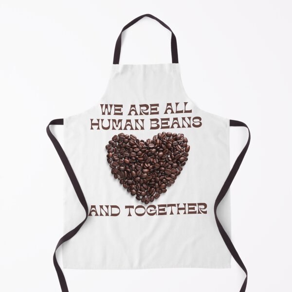 Item preview, We Are All Human Beans And Together designed and sold by koki4you.