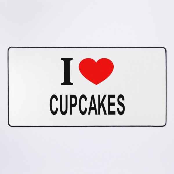 Item preview, I ❤️ CUPCAKES I LOVE CUPCAKES I HEART CUPCAKES designed and sold by usernamenaijan.