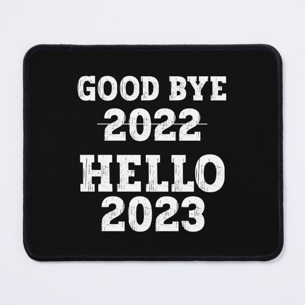 Item preview, good bye 2022,hello 2023, funny new year designed and sold by adnane4off.