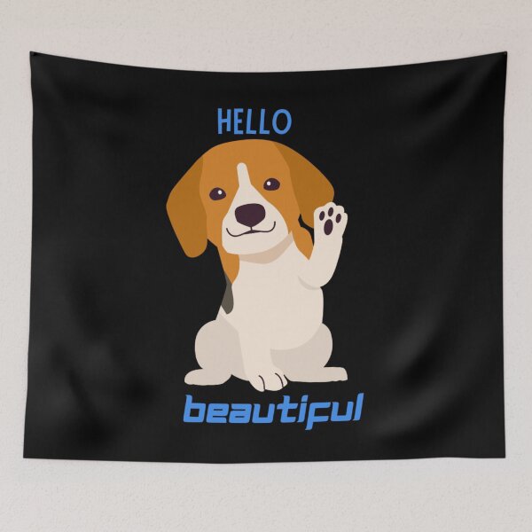 Item preview, Hello beautiful Dog say hello designed and sold by Sahil Randhawa.