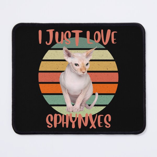 Item preview, I Just Love Sphynxes designed and sold by BluePlanetMerch.