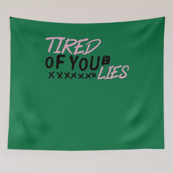 Item preview, Tired Of Your Lies designed and sold by Nnamdaniu13.