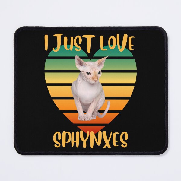 Item preview, I Just Love Sphynxes designed and sold by BluePlanetMerch.