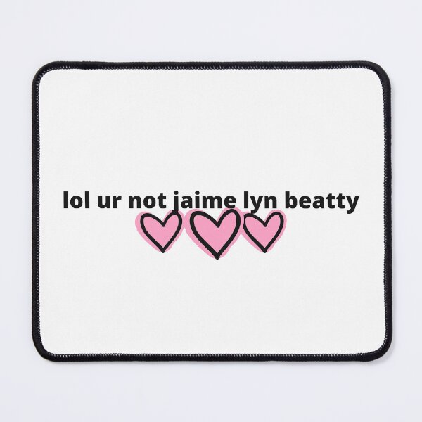 Item preview, Starkid - lol ur not jaime lyn beatty designed and sold by humnoo.