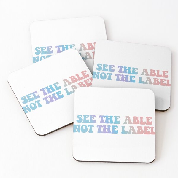 Item preview, See the Able not the Label designed and sold by dualogy.