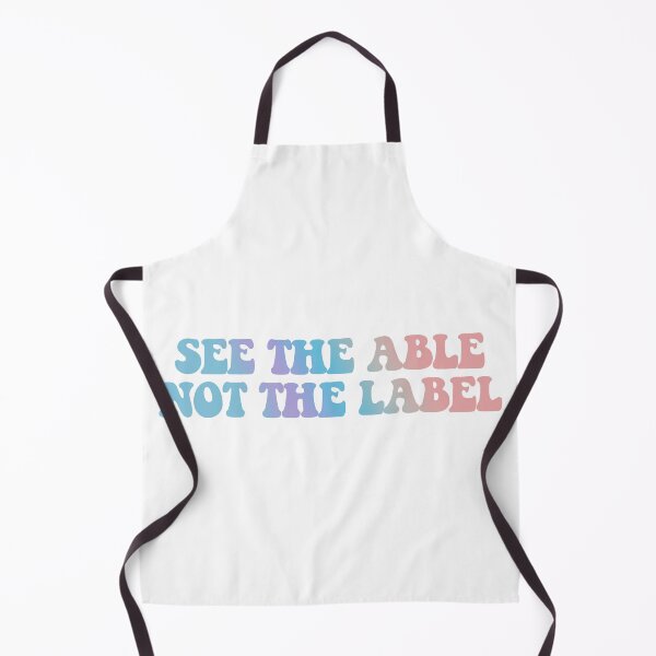 Item preview, See the Able not the Label designed and sold by dualogy.