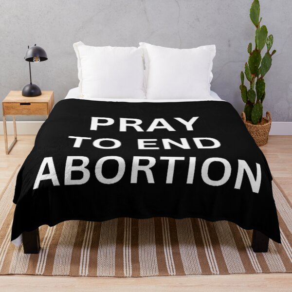 Item preview, Pray To End Abortion designed and sold by mystylecorner.