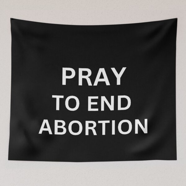 Item preview, Pray To End Abortion designed and sold by mystylecorner.